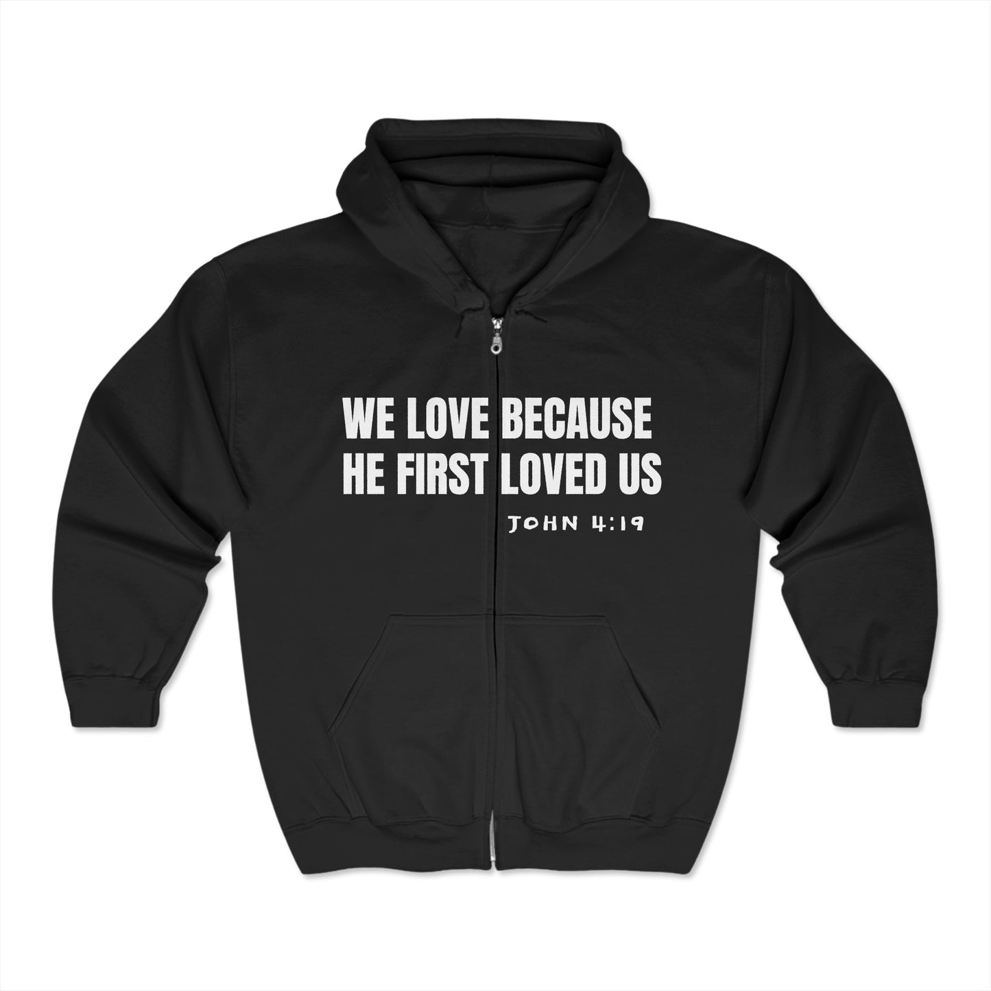 WE LOVE BECAUSE HE FIRST LOVED US